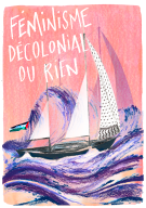 Décolonial ou rien
